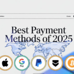 Best payment methods of 2025