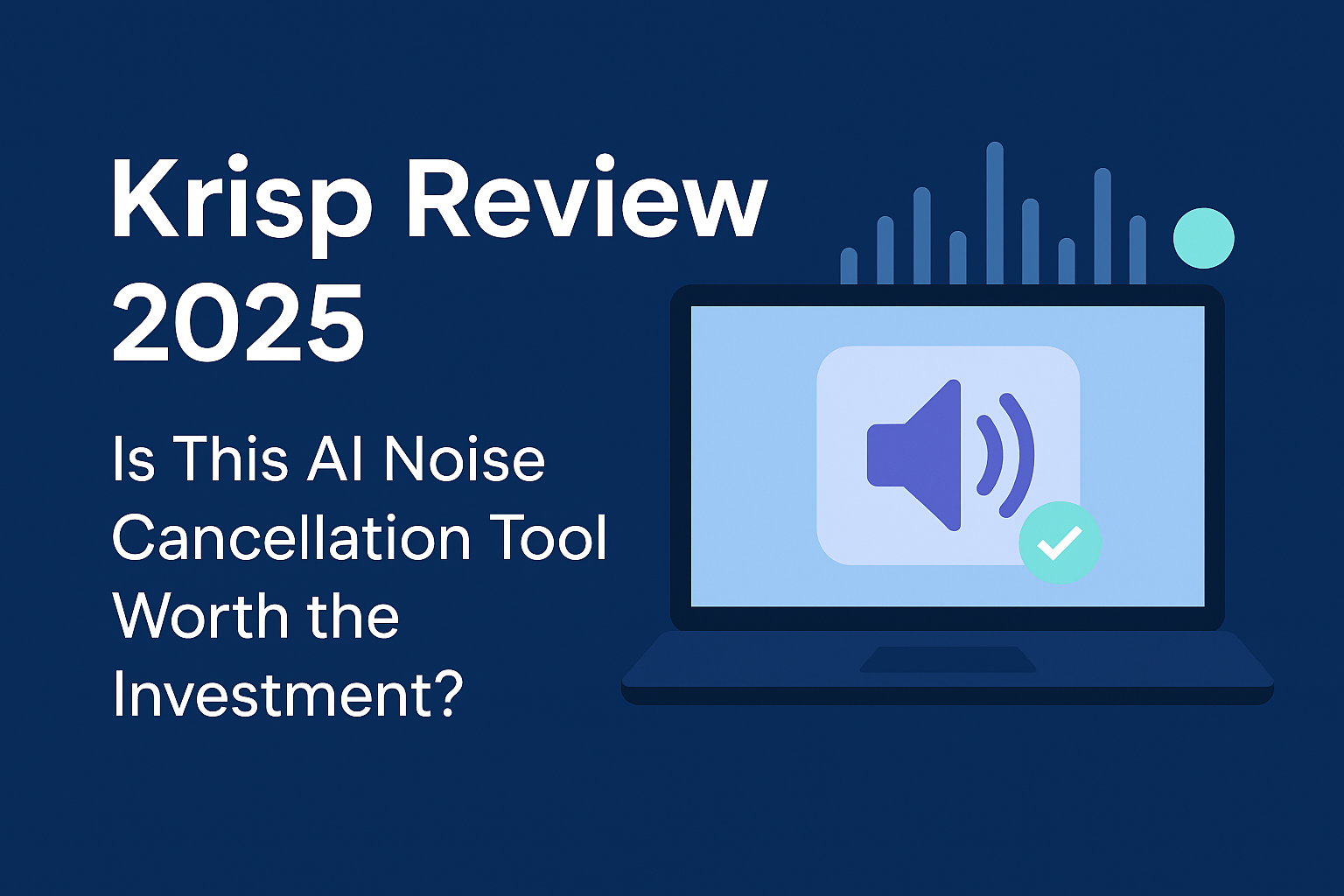 Krisp review in 2025