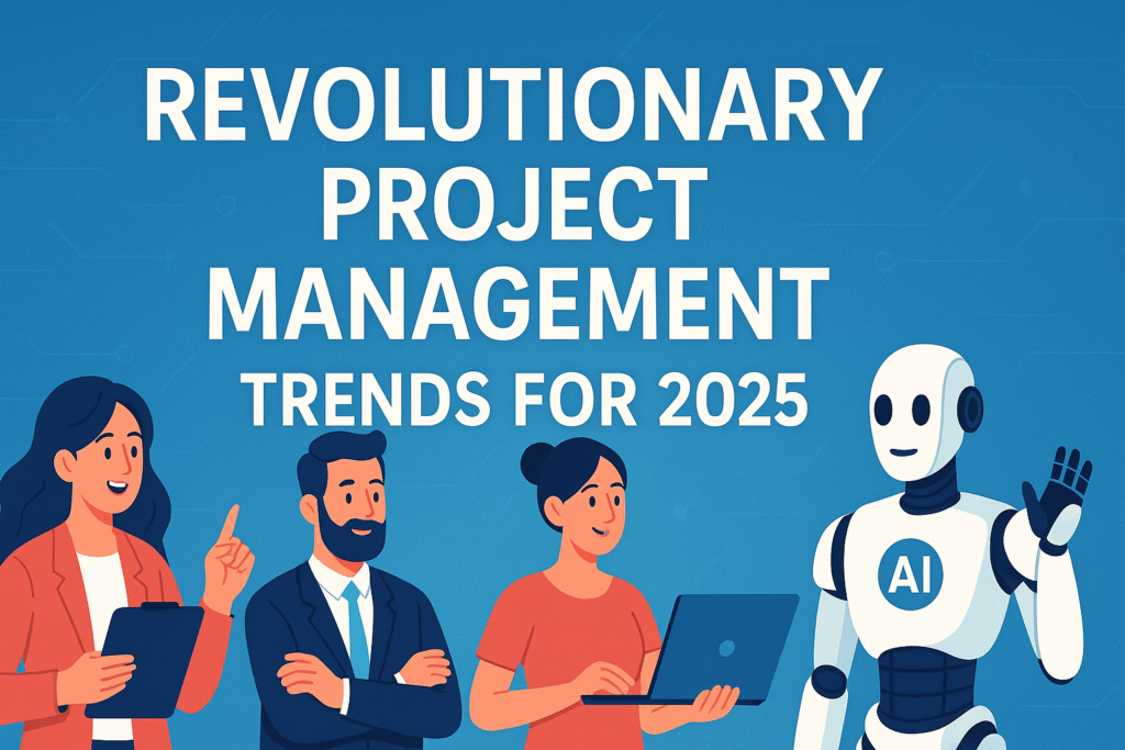 Project Management Trend 2025